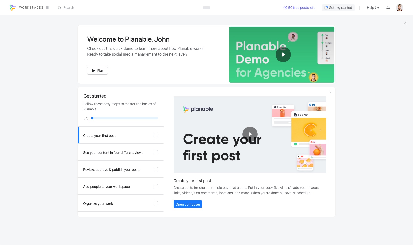 The welcome screen. A welcome card with the Planable demo video sits above a Get started checklist. The first task, Create your first post, is open with a video tile that reads Create your first post.